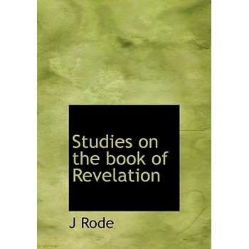 Studies on the Book of Revelation