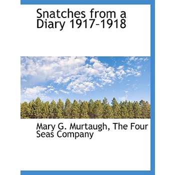 Snatches from a Diary 1917-1918
