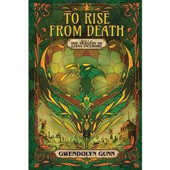 To Rise from Death
