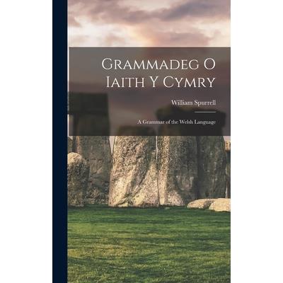 Grammadeg O Iaith Y Cymry