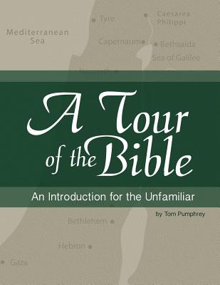 A Tour of the Bible