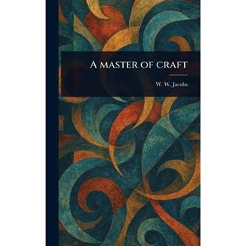 A Master of Craft