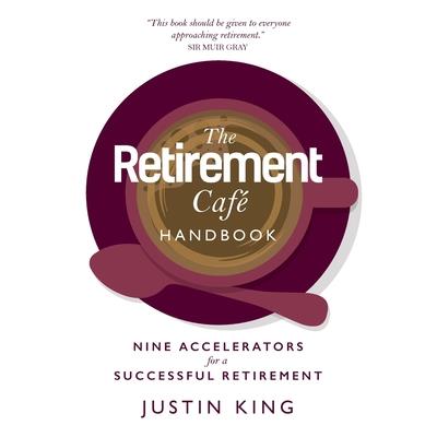 The Retirement Caf矇 Handbook