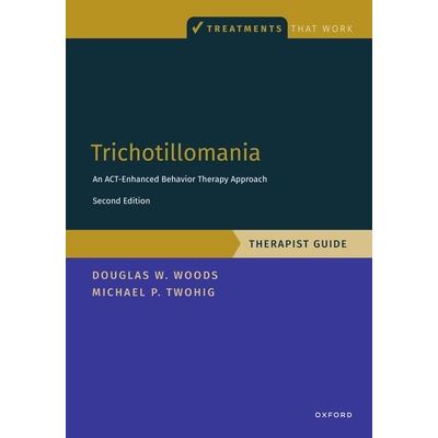 Trichotillomania: Therapist Guide