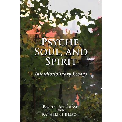 Psyche, Soul, and Spirit