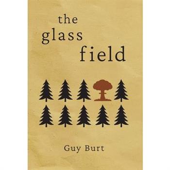 The Glass Field
