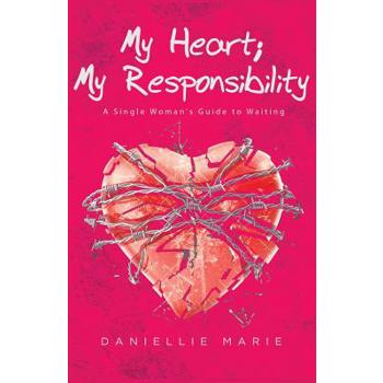 My Heart; My Responsibility