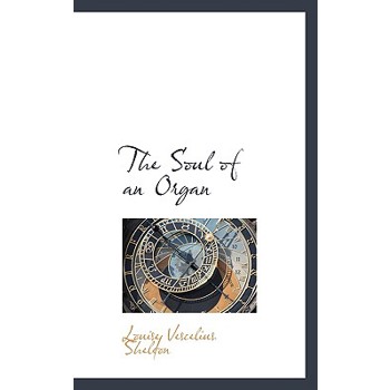 The Soul of an Organ