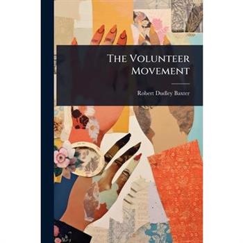 The Volunteer Movement