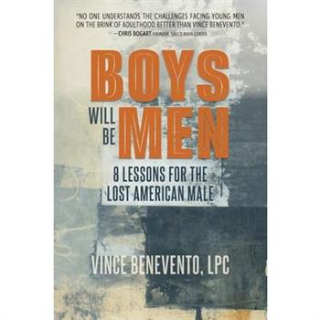 Boys Will Be Men
