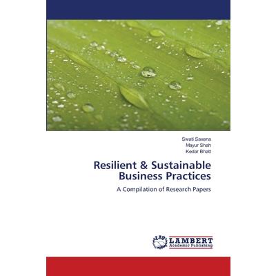 Resilient & Sustainable Business Practices