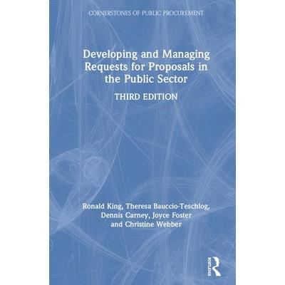 Developing and Managing Requests for Proposals in the Public Sector