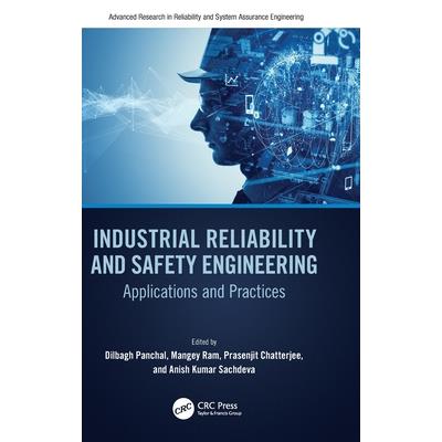 Industrial Reliability and Safety Engineering