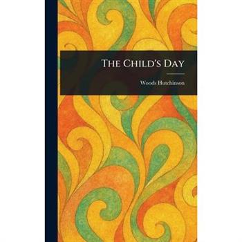 The Child's Day