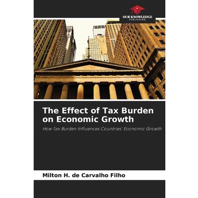 The Effect of Tax Burden on Economic Growth