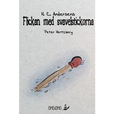 Flickan med svavelstickorna