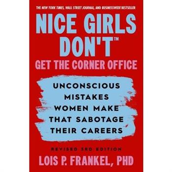 Nice Girls Don't Get the Corner Office