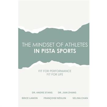 The Mindset of Athletes in PISTA Sports