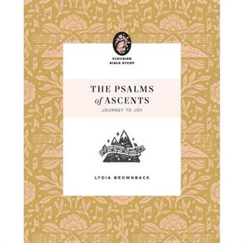 The Psalms of Ascents