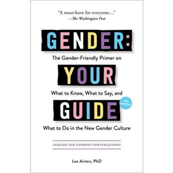 Gender: Your Guide, 2nd Edition