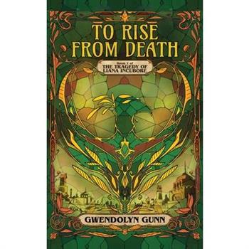 To Rise from Death