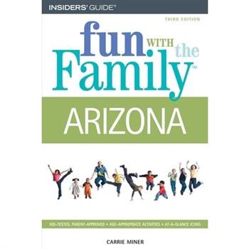 Insider’s Guide Fun With the Family Arizona