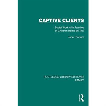 Captive Clients
