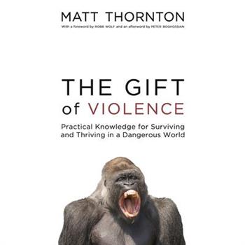The Gift of Violence