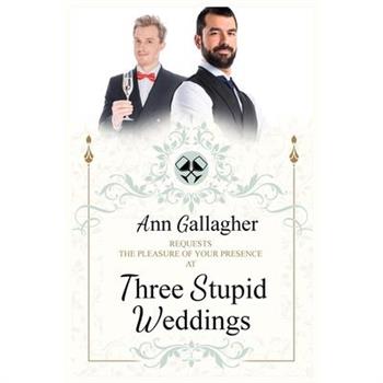 Three Stupid Weddings