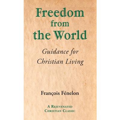 Freedom from the World