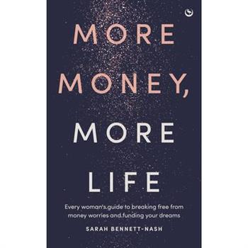 More Money, More Life