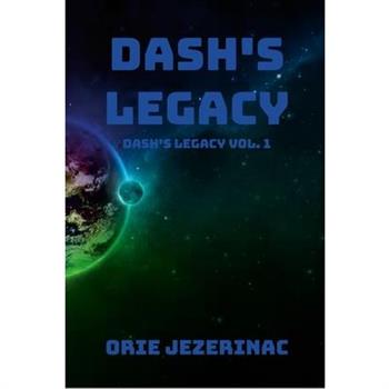 Dash’s Legacy