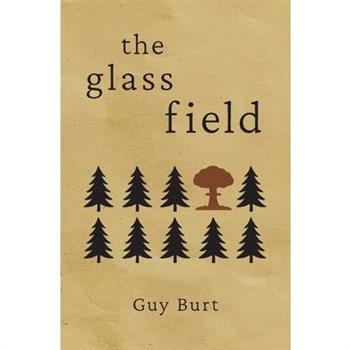 The Glass Field