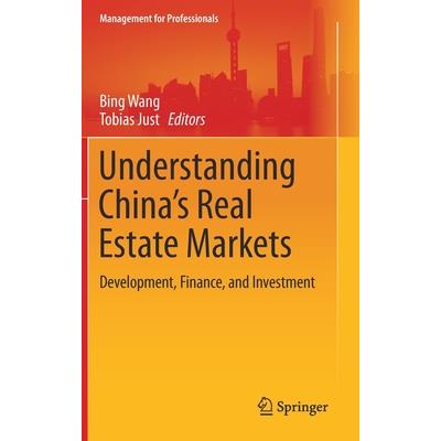 Understanding China’s Real Estate Markets