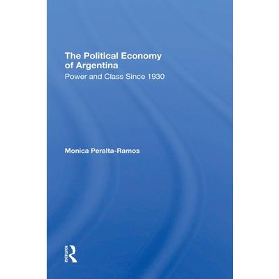 The Political Economy of Argentina