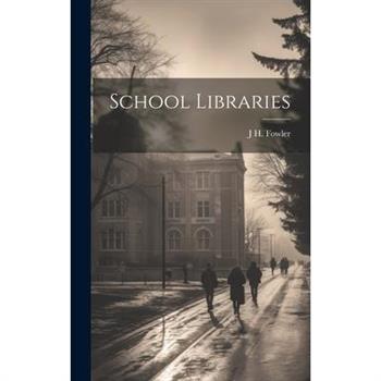 School Libraries