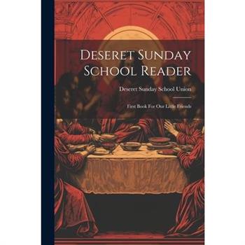 Deseret Sunday School Reader