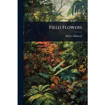 Field Flowers
