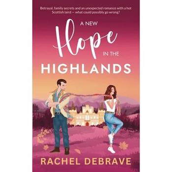 A New Hope in the Highlands