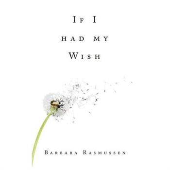 If I had my Wish