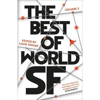 The Best of World Sf: Volume 2