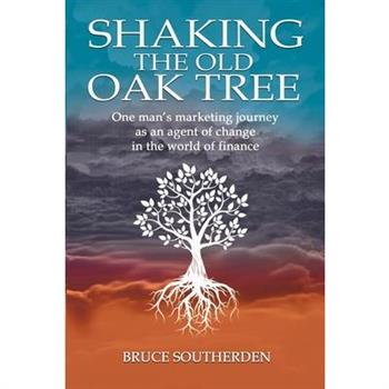 Shaking the Old Oak Tree