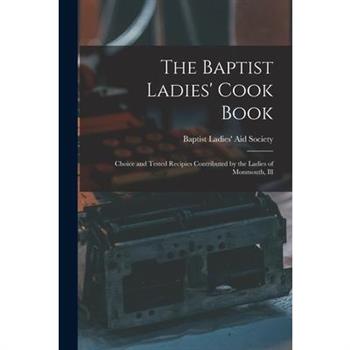 The Baptist Ladies' Cook Book