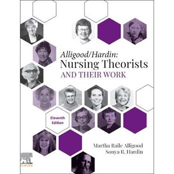 Nursing Theorists and Their Work