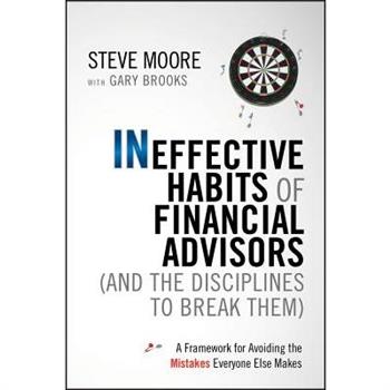 Ineffective Habits of Financial Advisors (and the Disciplines to Break Them)