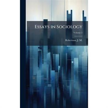 Essays in Sociology