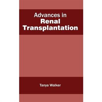 Advances in Renal Transplantation