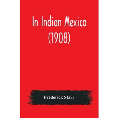 In Indian Mexico (1908)