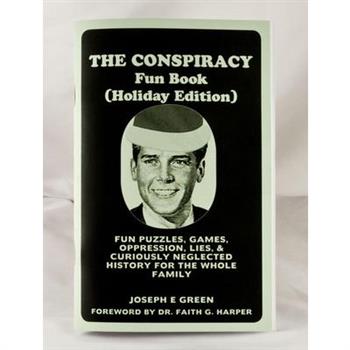 Conspiracy Fun Book (Holiday Edition!)