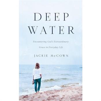 Deep Water